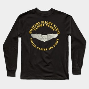 Military Flight Nurse - Flight Nurse - Basic Long Sleeve T-Shirt